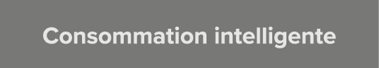 Consommation intelligente
